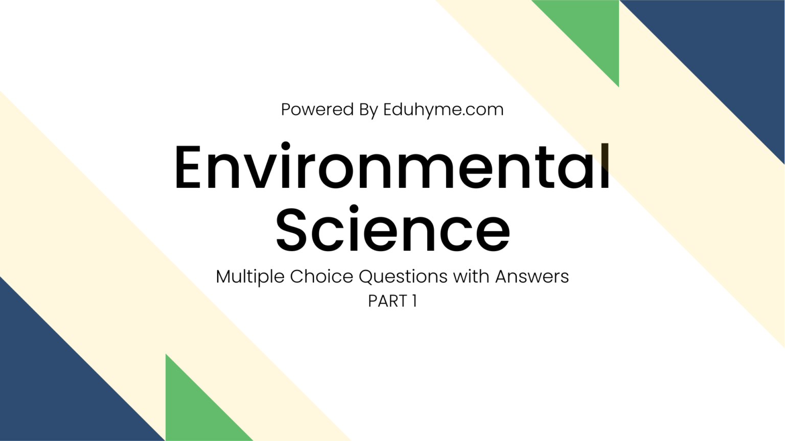 Environmental Science MCQ Questions With Answers – Part 1 - Edu Hyme