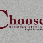 Choose Best Vocabulary Word Eduhyme