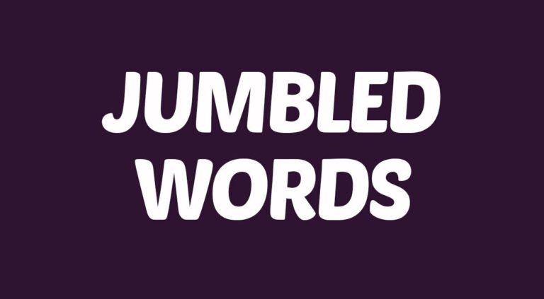 Deciphering Jumbled Words – A Letter Rearrangement Challenge - Edu Hyme